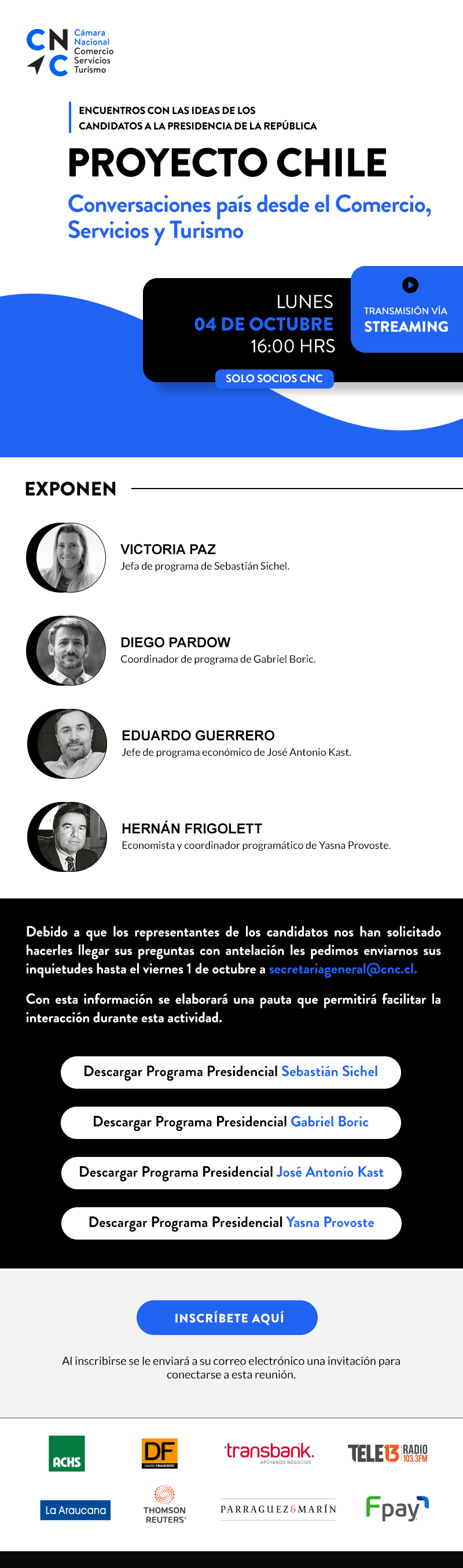 PROYECTO CHILE: Encuentros con las ideas de los Candidatos a la Presidencia de la República (Evento Privado)